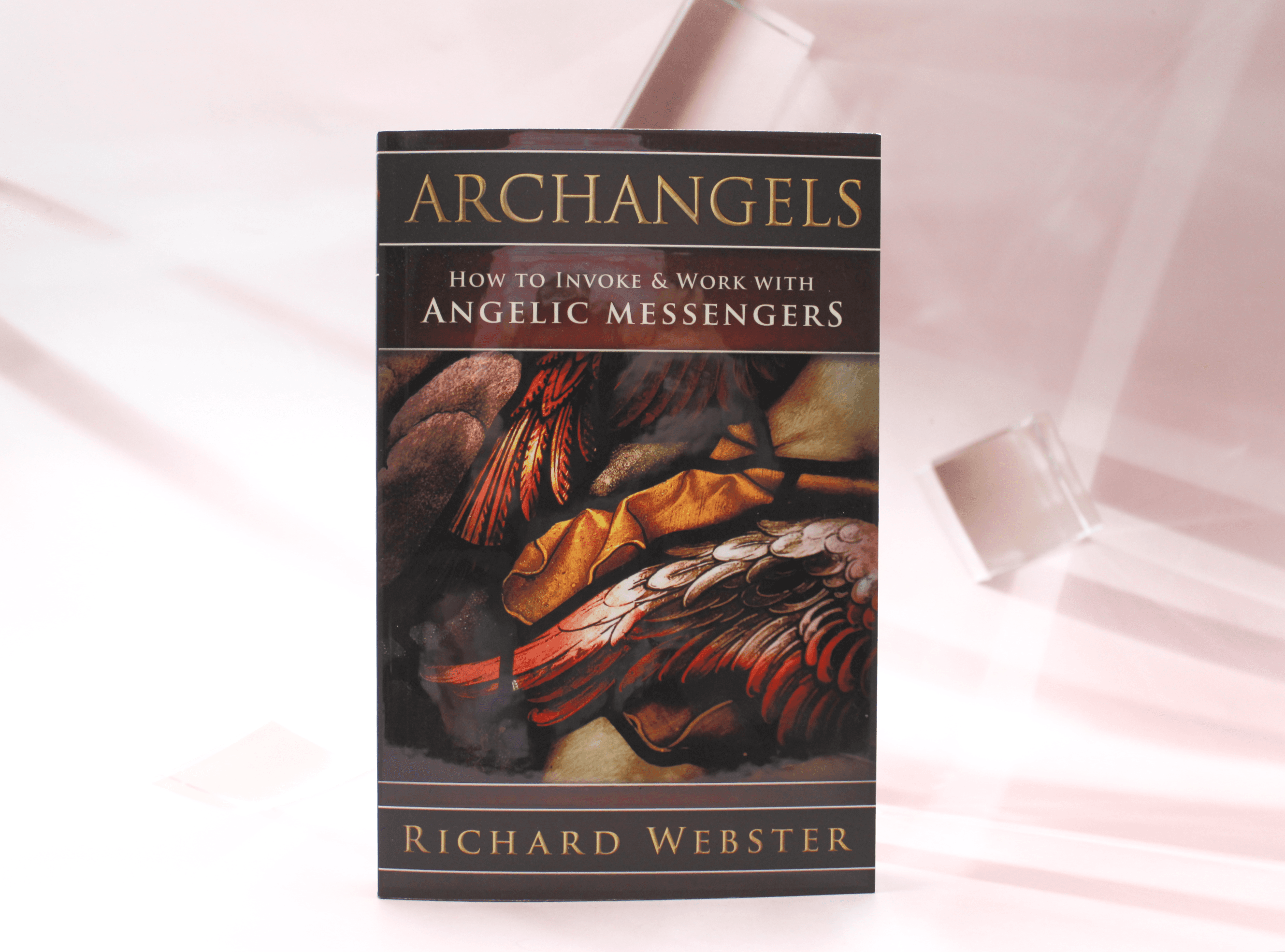 Archangels: How to Invoke & Work With Angelic Messengers