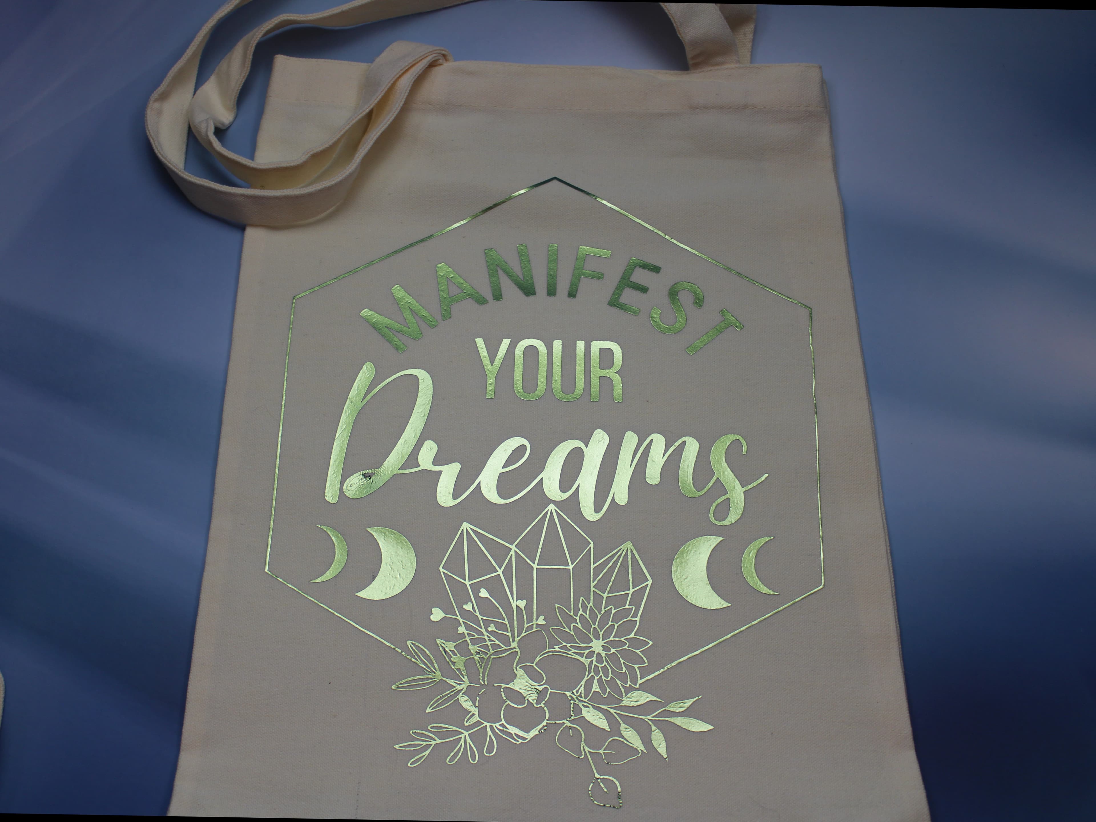 Manifest Your Dreams Tote Bag - Image 1
